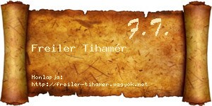 Freiler Tihamér névjegykártya